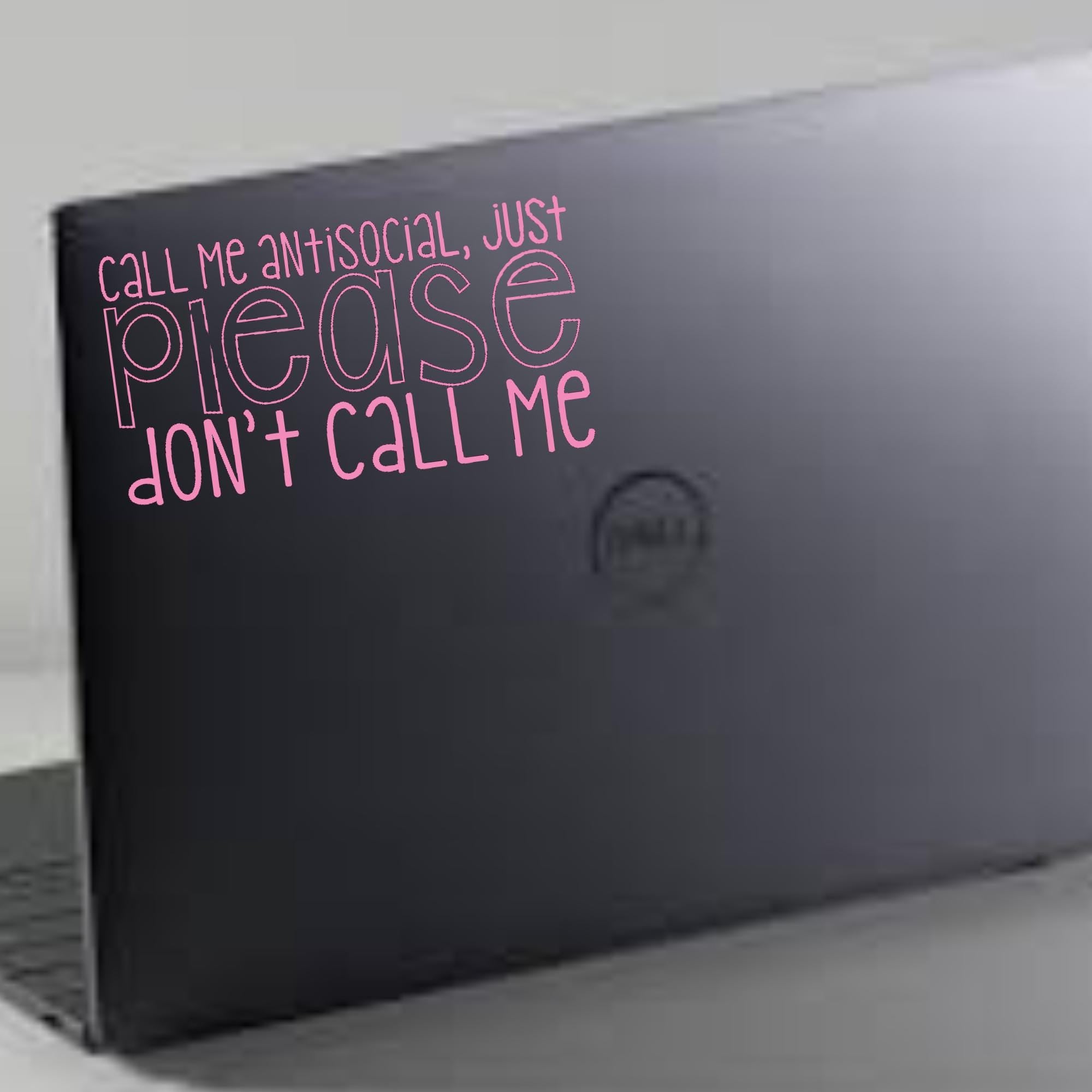 Call Me Antisocial Vinyl Sticker